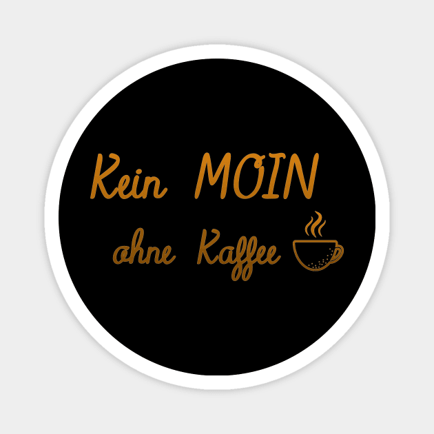 Moin Kaffeetasse Magnet by chilla09